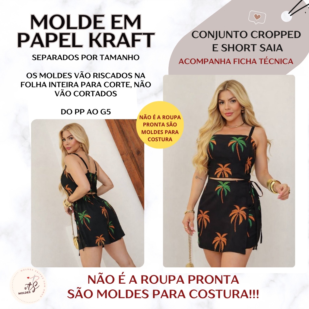 Molde em Papel Kraft para Costura Separados por Tamanho Conj Cropped e Short Saia para recorte (NÃO É A ROUPA PRONTA)