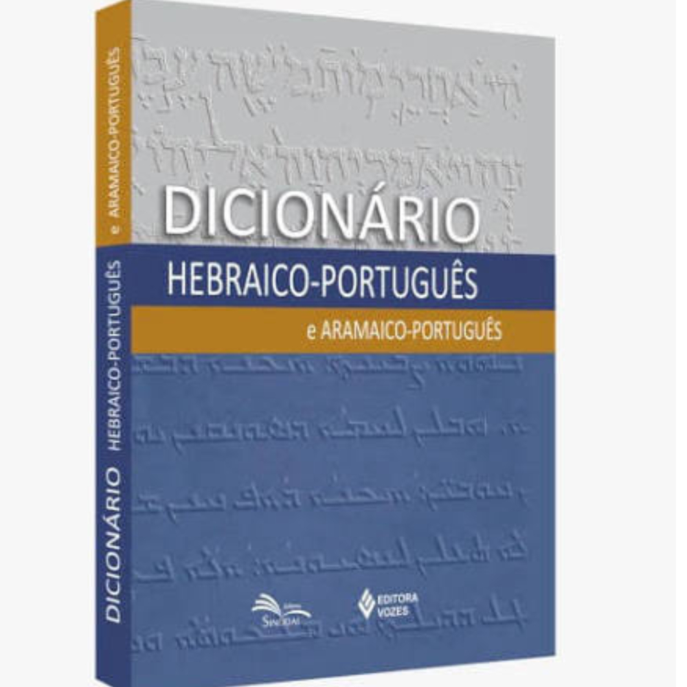 Dicionário Hebraico-Português e Aramaico-Português