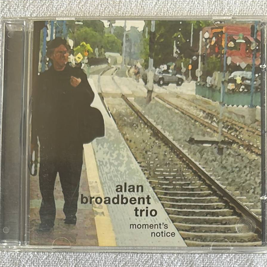 Cd Alan Broadbent Trio - Moment's Notice (importado)