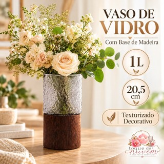 Vaso de Vidro 1L com Base de Madeira 20,5cm Texturizado Decorativo Mesa Sala