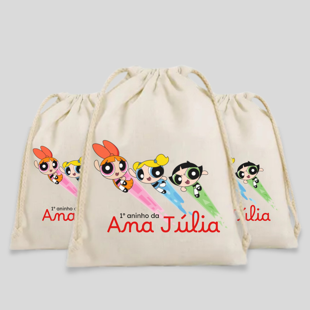 Kit Saquinhos Personalizados Lembrancinha Saquinho de Algodão Crú Meninas Super Poderosas Festa Meninas Super Poderosas