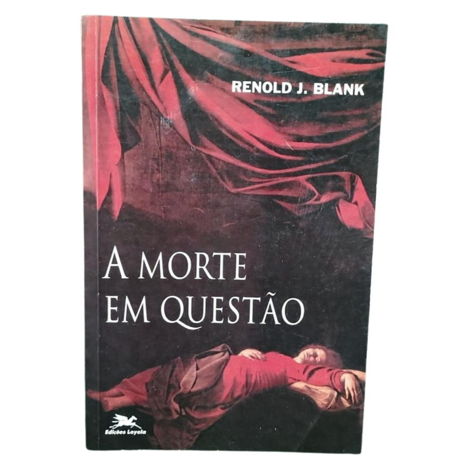 Livro: Morte em questão - Renold J. Blank - Usado