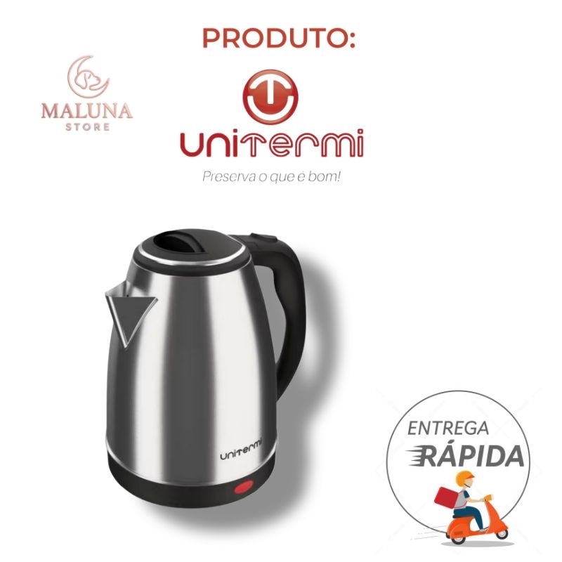 Chaleira Elétrica 127 e 220V em Inox 1,8 litros  Atacama - Unitermi