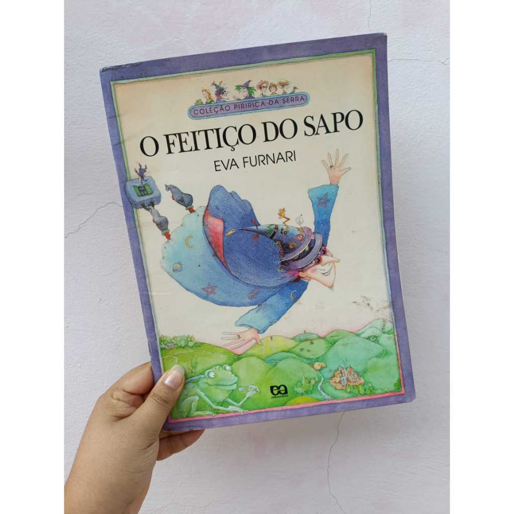 O feitiço do sapo - Eva Furnari