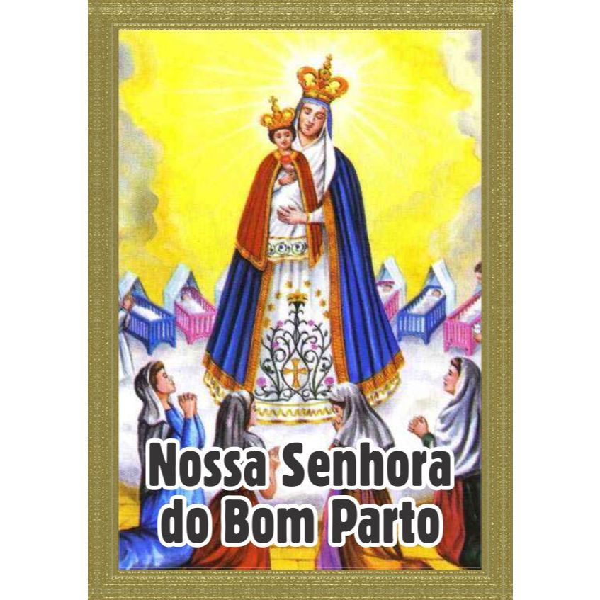 Santinho Nossa Senhora do Bom Parto