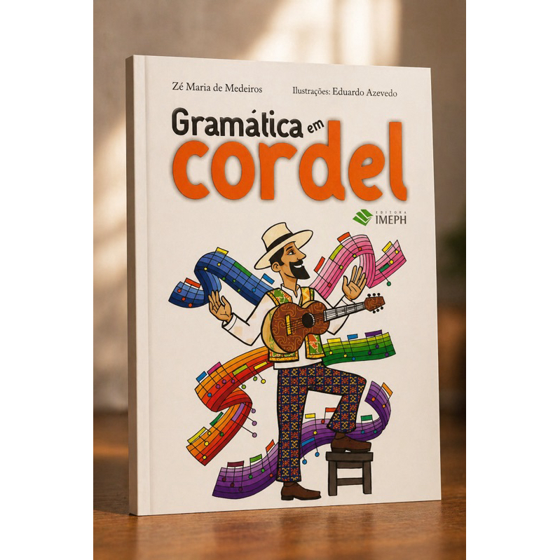 Livro : Gramática em cordel - Zé Maria de Fortaleza