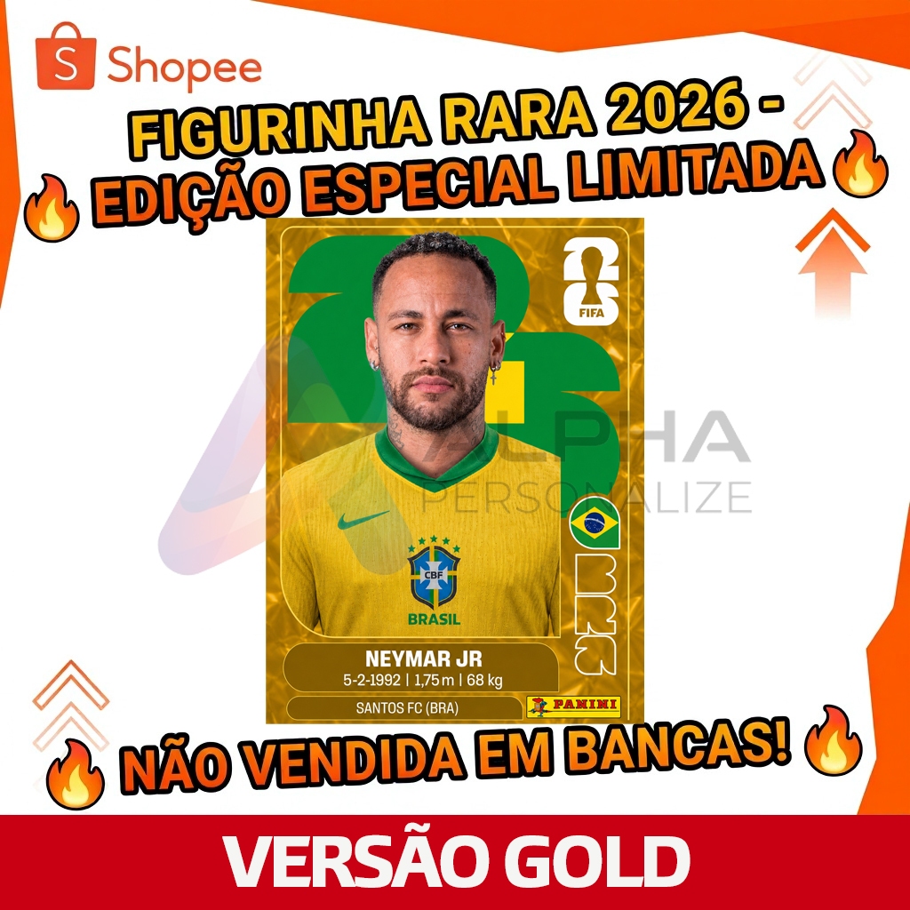 Figurinha Copa do Mundo 2026 EUA  Neymar JR Versão GOLD 2026 – Laminada, Edição Alternativa
