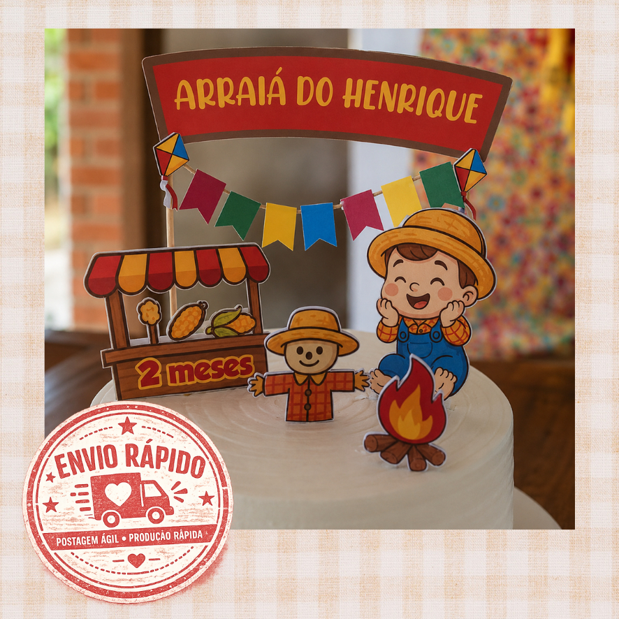Mesversário Festa Junina -Topo/Topper Personalizado de Bolo ideal para festa Junina, Roça e São João