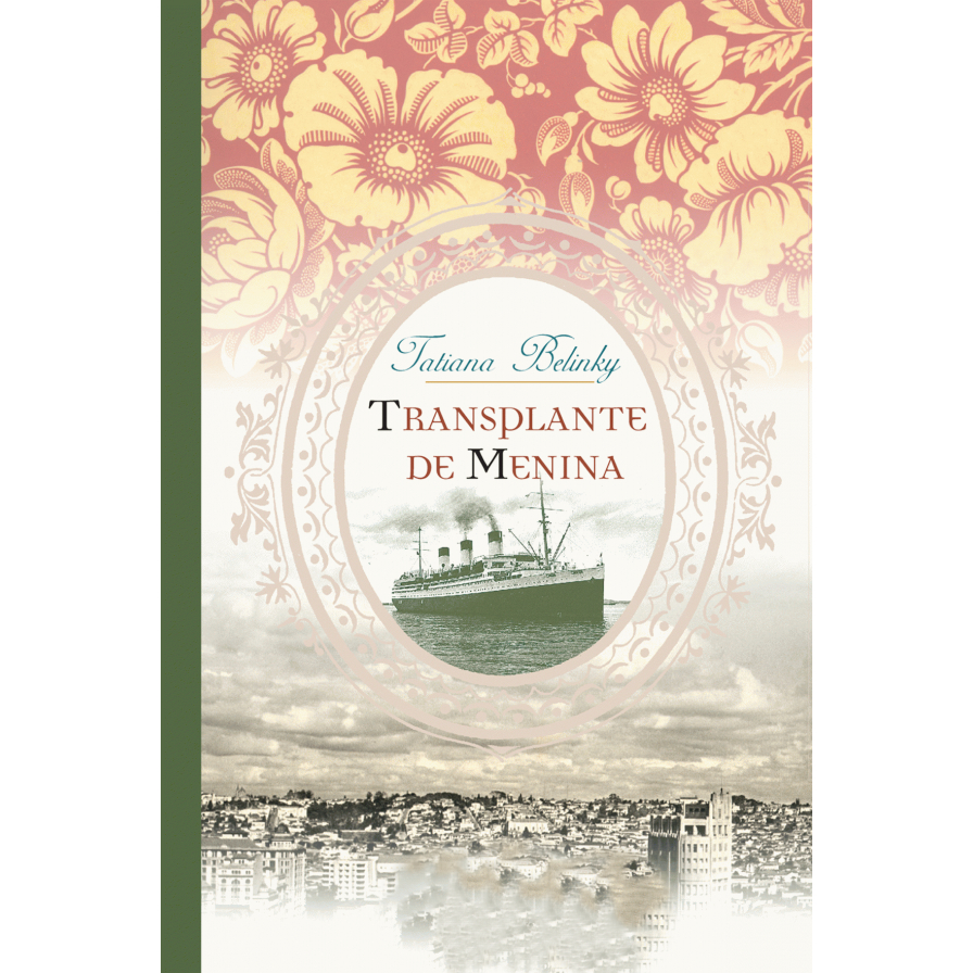 Transplante de Menina - Tatiana Belinky