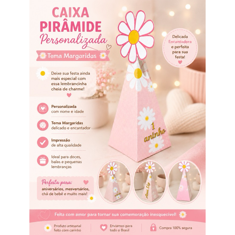caixa pirâmide personalizada, lembrancinha margaridas, festa margaridas, caixa personalizada infantil