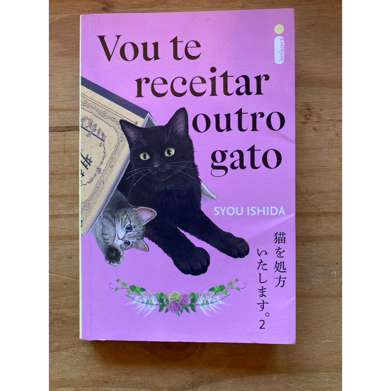 Livro Vou te receitar outro gato: Vou te receitar um gato Syou Ishida Intrínseca