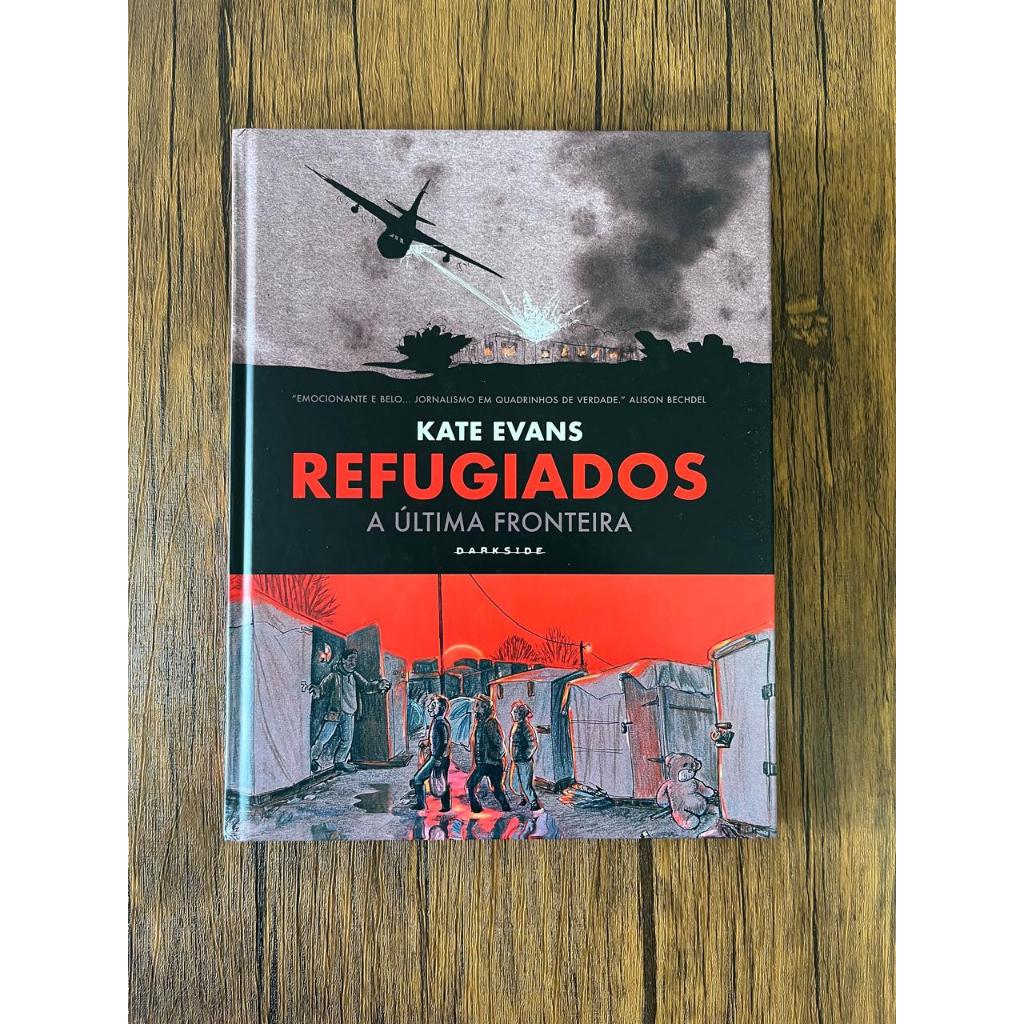 Refugiados: A última fronteira | Kate Evans | DarkSide Books