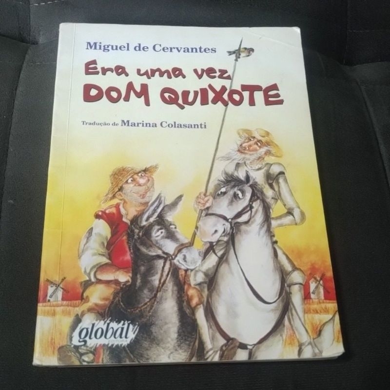 Era uma vez Dom Quixote - Miguel de Cervantes/Marina Colasanti (ilustrado) produto usado/ver descrição