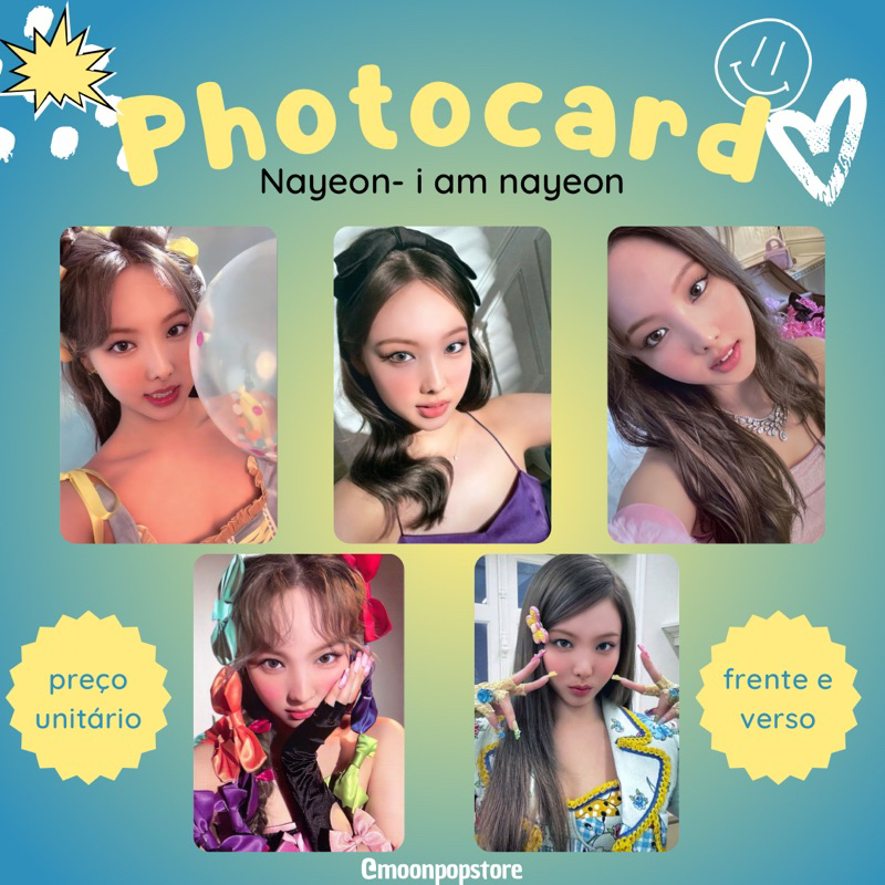 Photocard Kpop I'm Nayeon Twice - VALOR POR UNIDADE- Fanmade frente e verso