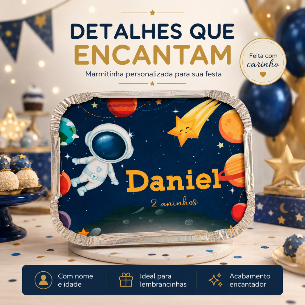 Marmitas Personalizadas Astronauta - lembrancinha- caixinhas personalizadas - festa infantil - Kit festa