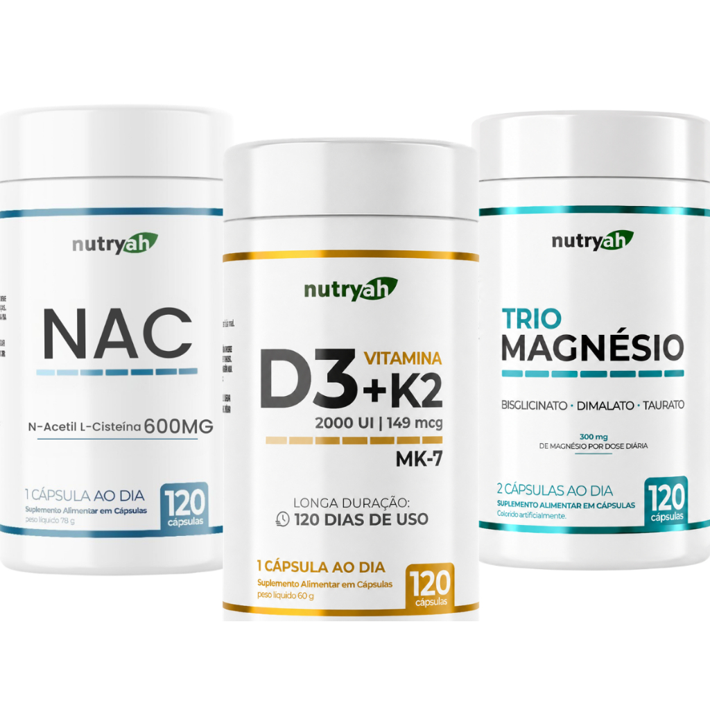 KIT Trio Magnésio + Vitamina D3 K2 MK7 + NAC 600mg 120 Cápsulas Nutryah