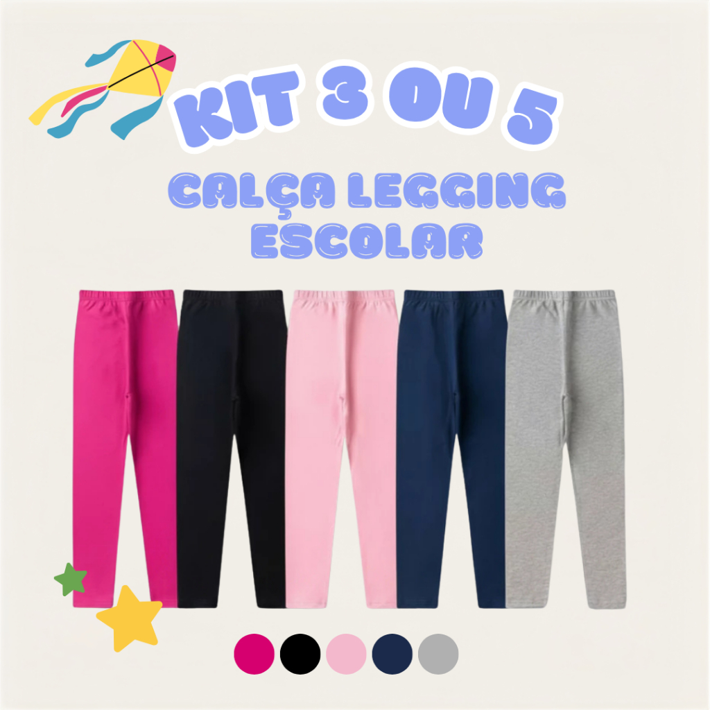 Kit 3 ou 5 Calças Legging Escolar Lisa Algodão Infantil E Juvenil Feminina Menina