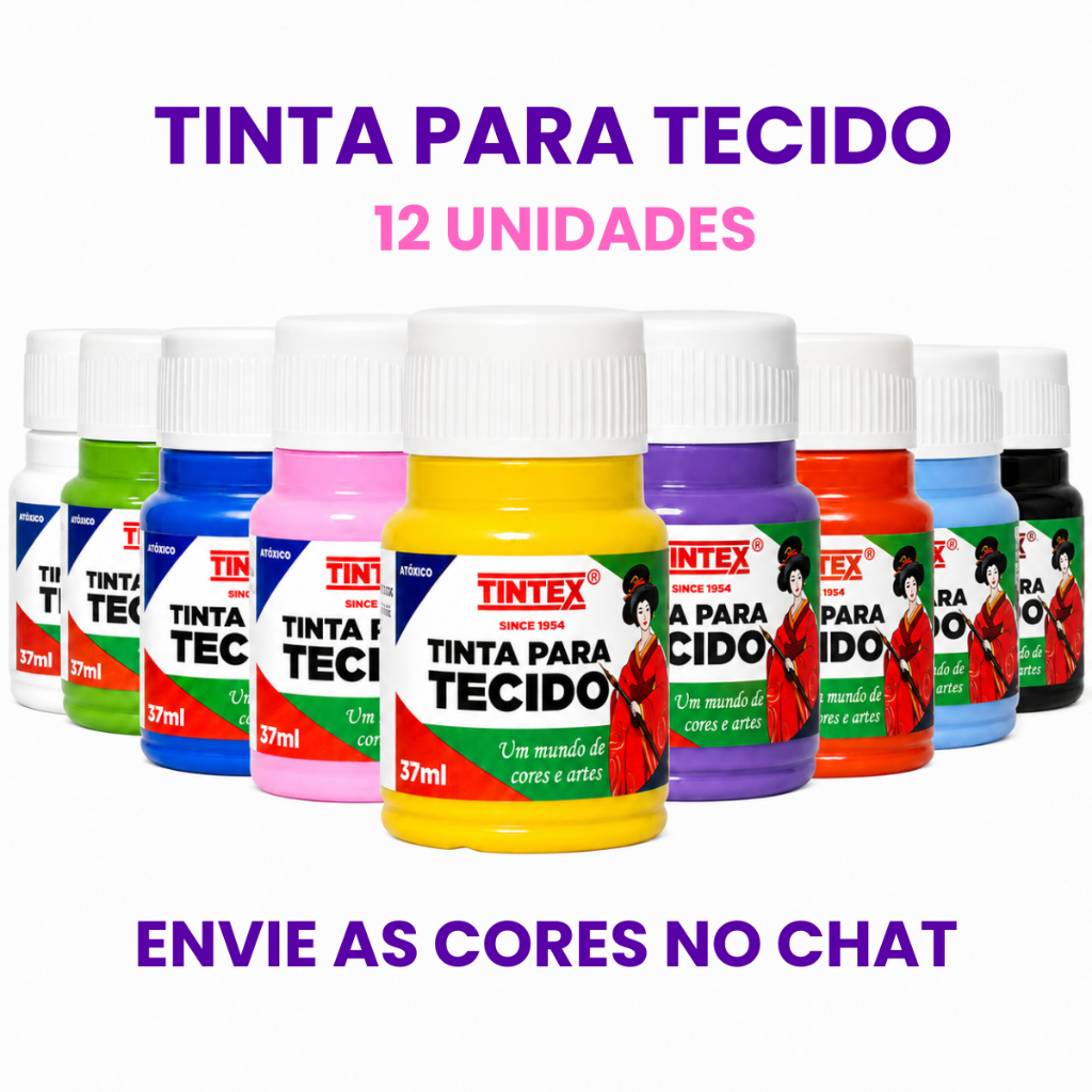 Kit c/ 12 Tinta para Tecido Fosca - TINTEX | 37ml [Escolha a cor pelo chat]