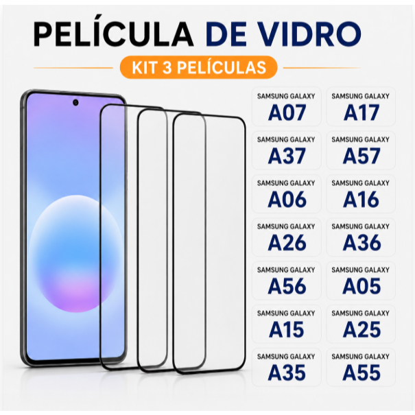 Kit 3 Películas Vidro 3D Samsung Galaxy A05 A06 A07 A15 A16 A17 A25 A26 A35 A36 A37 A55 A56 A57 S25 Fe outros...