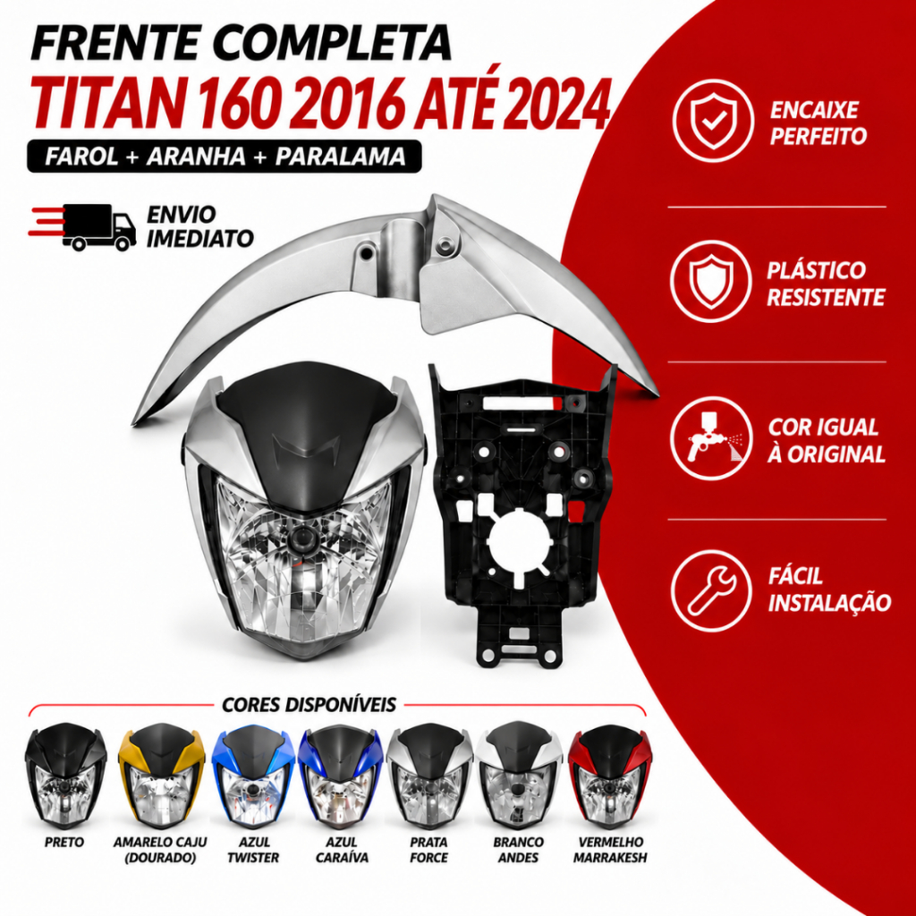 Kit Frente Farol Completo Com Paralama Honda Titan Fan Start 160 2016 Até 2024 Diversas Cores ENVIO IMEDIATO