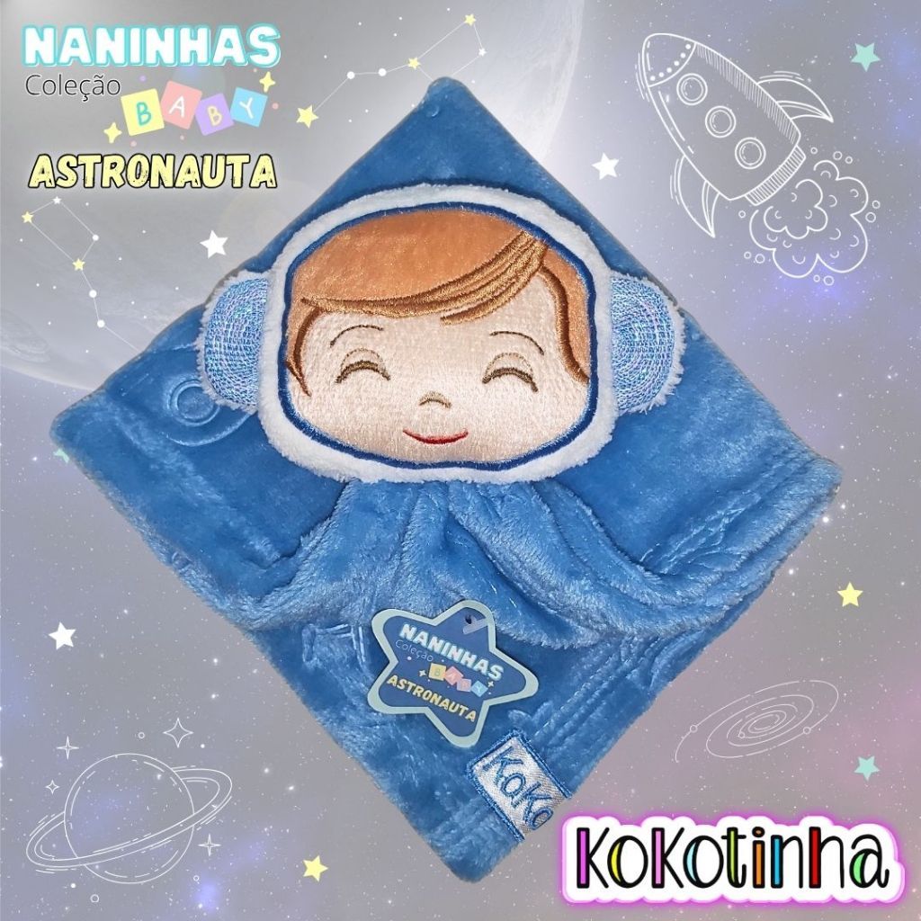 Naninha menino Astronauta - Paninho apego azul tema universo, galáxia, foguete