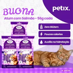 Kit 3 Petiscos Sachês Buona Petix Atum e Salmão Creamy Treats Para Gatos 4 Sachês 56g