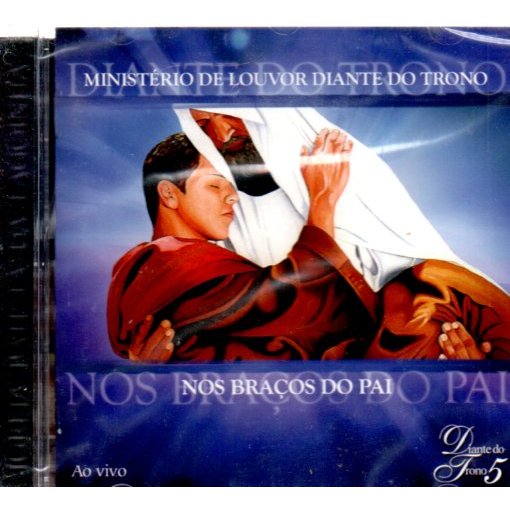 Cd Diante Do Trono 5 - Nos Braços Do Pai Ao Vivo