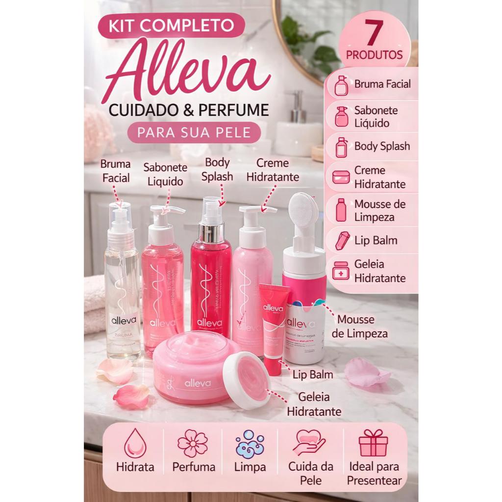 Kit Alleva 7 ITENS – Bruma Fac. + Sab. Líq. + Body Splash + Hidrat. + Bruma + Lip Balm + Geleia