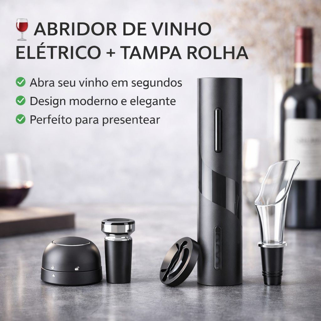 Kit Abridor de Vinho A Vacuo Elétrico + Tampa Rolha Champange Pressao Saca Rolhas Automático 4 Peças