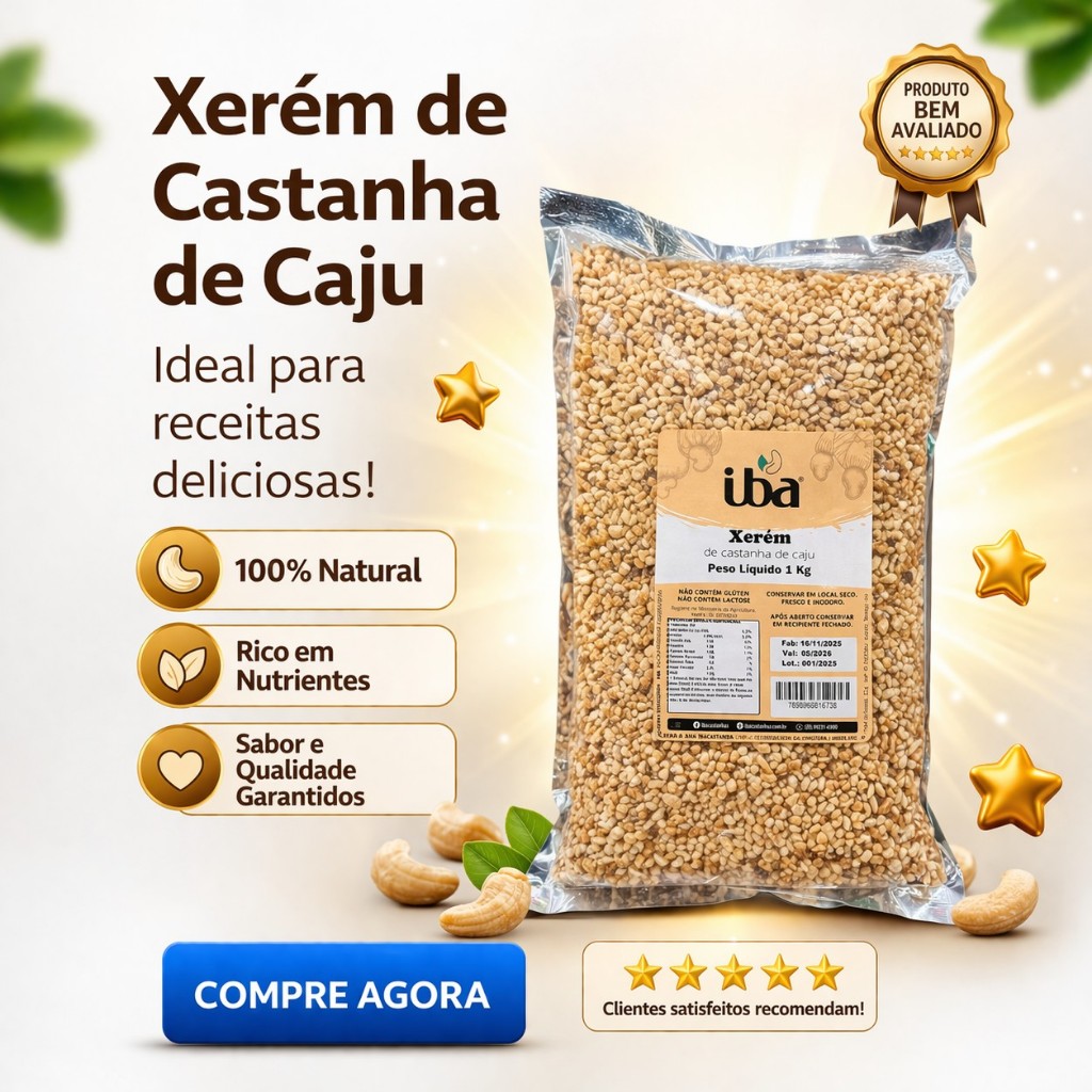Xerém de Castanha de Caju Torrada, Granulado – 1 kg / 500 g – 100% Natural, Sem Glúten - IBA Castanhas de Caju em Oferta na Shopee