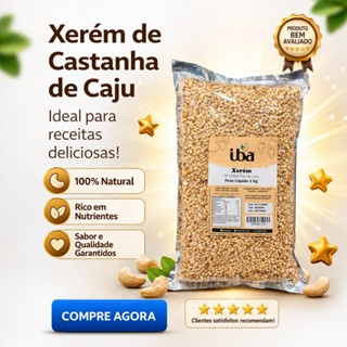 Xerém de Castanha de Caju Torrada, Granulado – 1 kg / 500 g – 100% Natural, Sem Glúten - IBA Castanhas de Caju em Oferta na Shopee