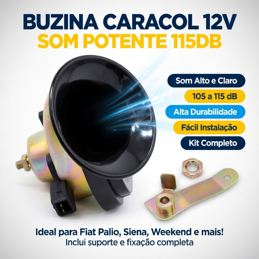 Buzina Caracol 12V 105-115dB Som Forte Alta Potência 54W Universal Fiat Palio Siena Weekend com Kit Fixação