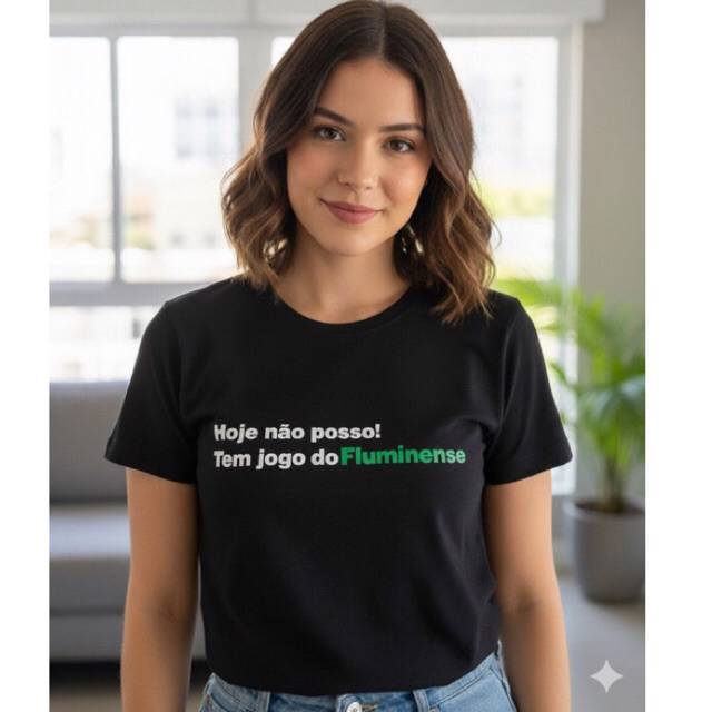 Camiseta Hoje não posso, tem jogo do Fluminense masculina / feminina