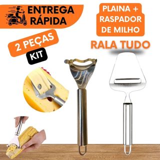 KIT ESPECIAL 2 PEÇAS PLAINA DE QUEIJO E RASPADOR DE MILHO INOX RESTAURANTE COZINHA QUEIJO LEGUMES