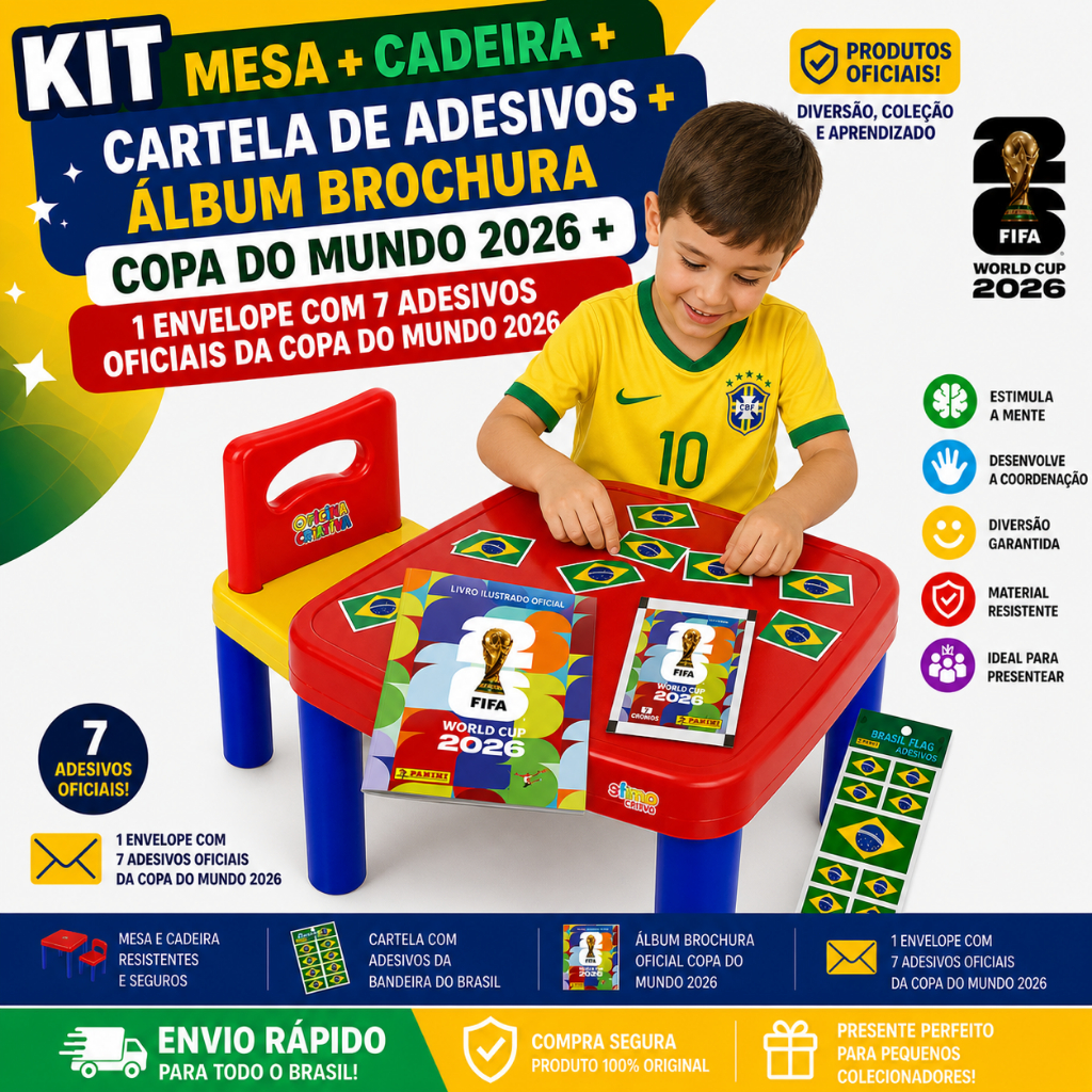 KIT MESA INFANTIL + CADEIRA + ÁLBUM COPA 2026 OFICIAL + 7 FIGURINHAS  + CARTELA ADESIVOS BRASIL
