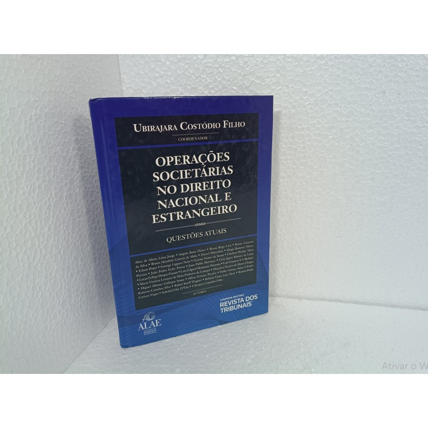 Livro Operações societárias no direito nacional e estrangeiro - Ubirajara Costódio Filho