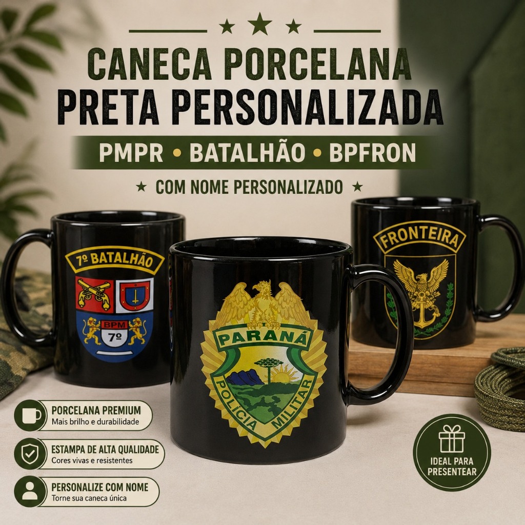 Caneca porcelana preta PMPR, pmpr batalhão, polícia Militar, Bpfron etc com nome personalizada