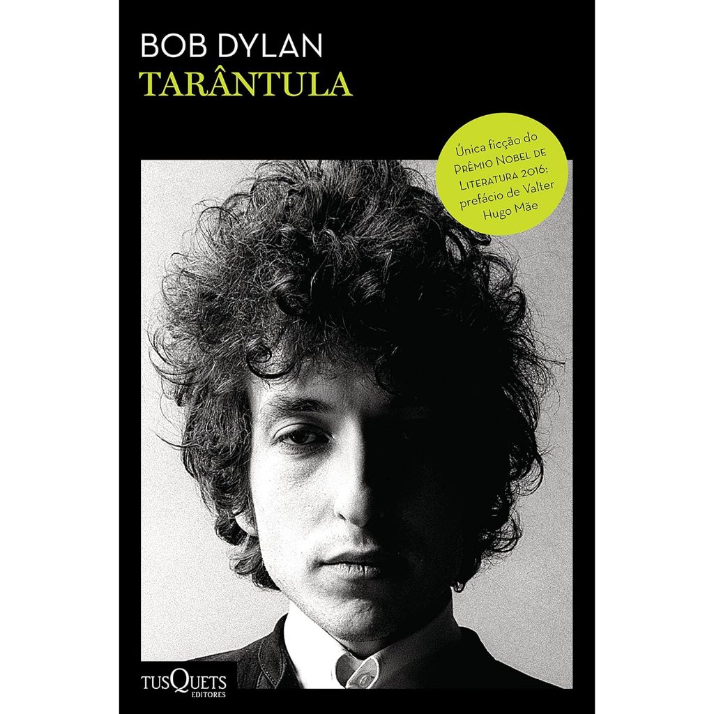 TARÂNTULA  BOB DYLAN Capa comum – Autor: Bob Dylan (USADO)