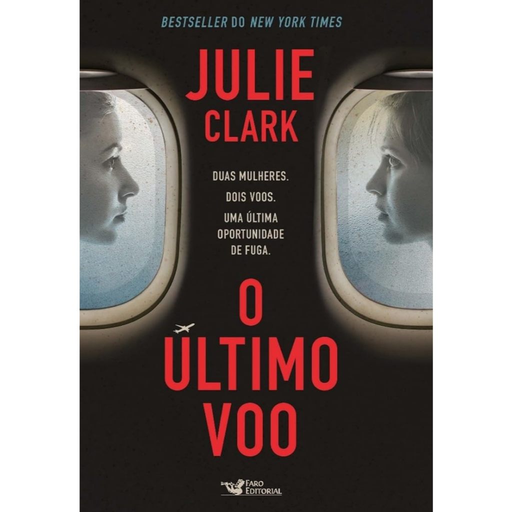 O Último Voo – Julie Clark