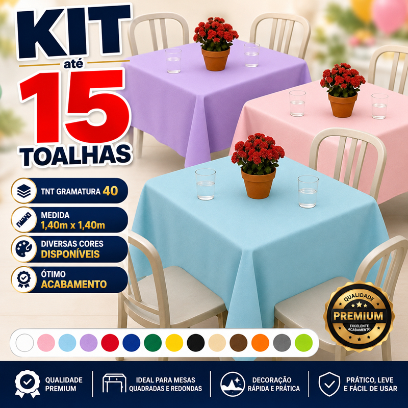 Kit 15 Toalhas de Mesa 1,40m x 1,40m com Caimento de TNT Cami Várias Cores Sua Escolha Forro de Mesa