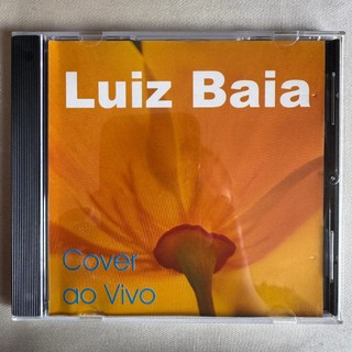 CD - LUIZ BAIA - COVER AO VIVO
