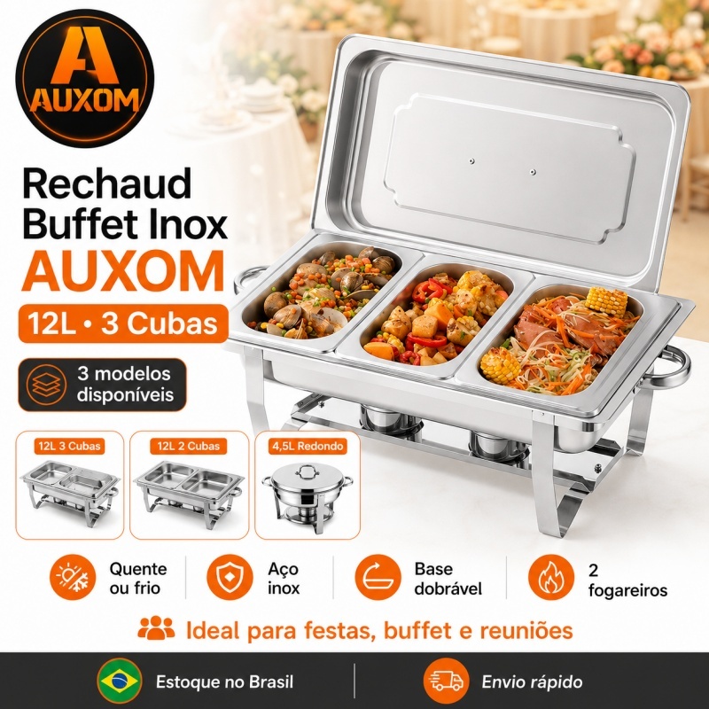 Rechaud Buffet Inox AUXOM 12L 2 ou 3 Cubas e 4,5L Redondo Banho Maria para Festas Eventos