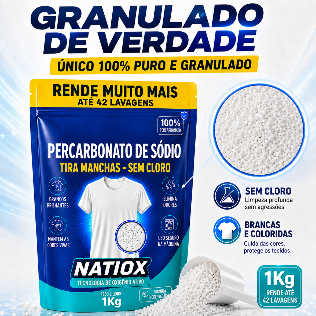 Percarbonato de Sódio 100% Granulado Puro Verdadeiro Único do Mercado Roupas Brancas e Coloridas Natiox