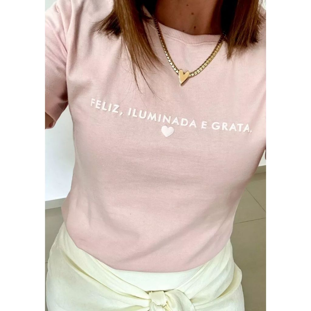 Camiseta Feminina Estampada com: Feliz Grata  Moderna Estampada 100% Algodão Manga Curta Gola Redonda Tecido Confortável