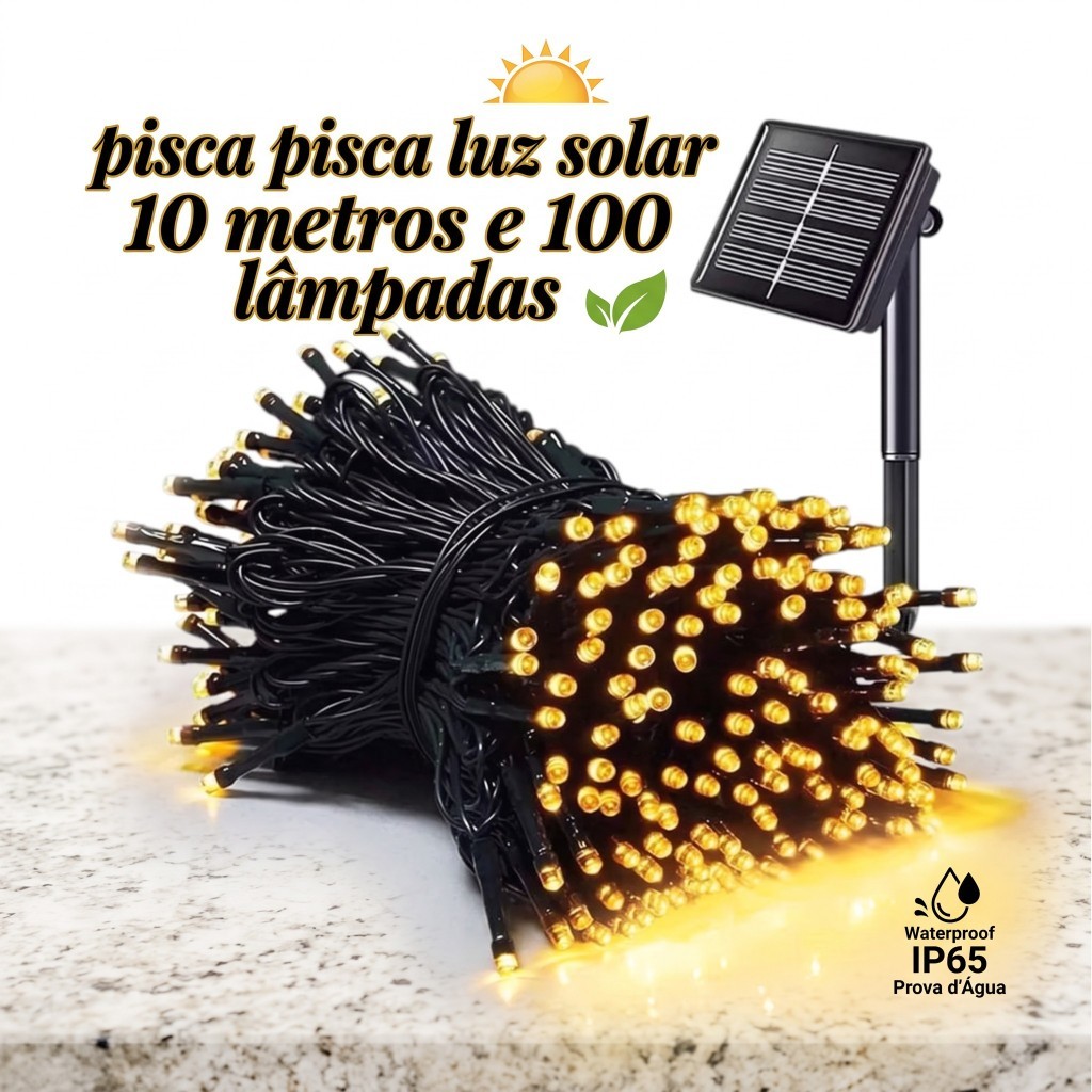 Pisca Pisca Led Solar 100 Lâmpadas 10m Decoração Externa Interna Luzes de Natal