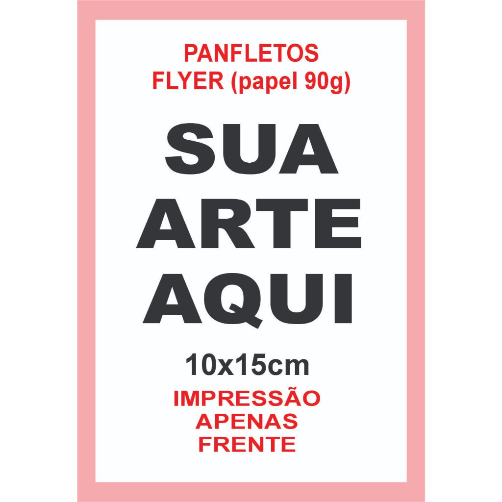 200 / 50 Panfleto Flyer Com Sua Arte 10X15cm Papel Sulfite 90g em Oferta na Shopee