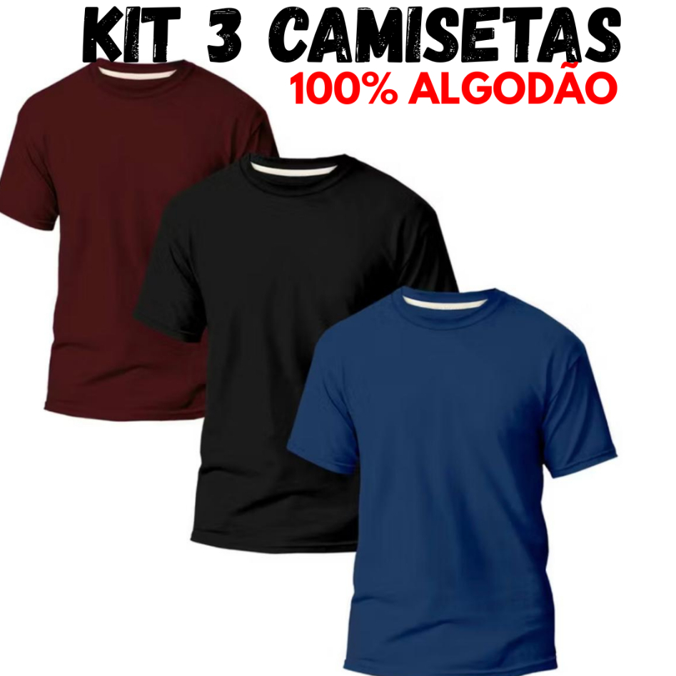 Kit 3 Camisetas Algodão Premium | Básicas, Confortáveis e Econômicas
