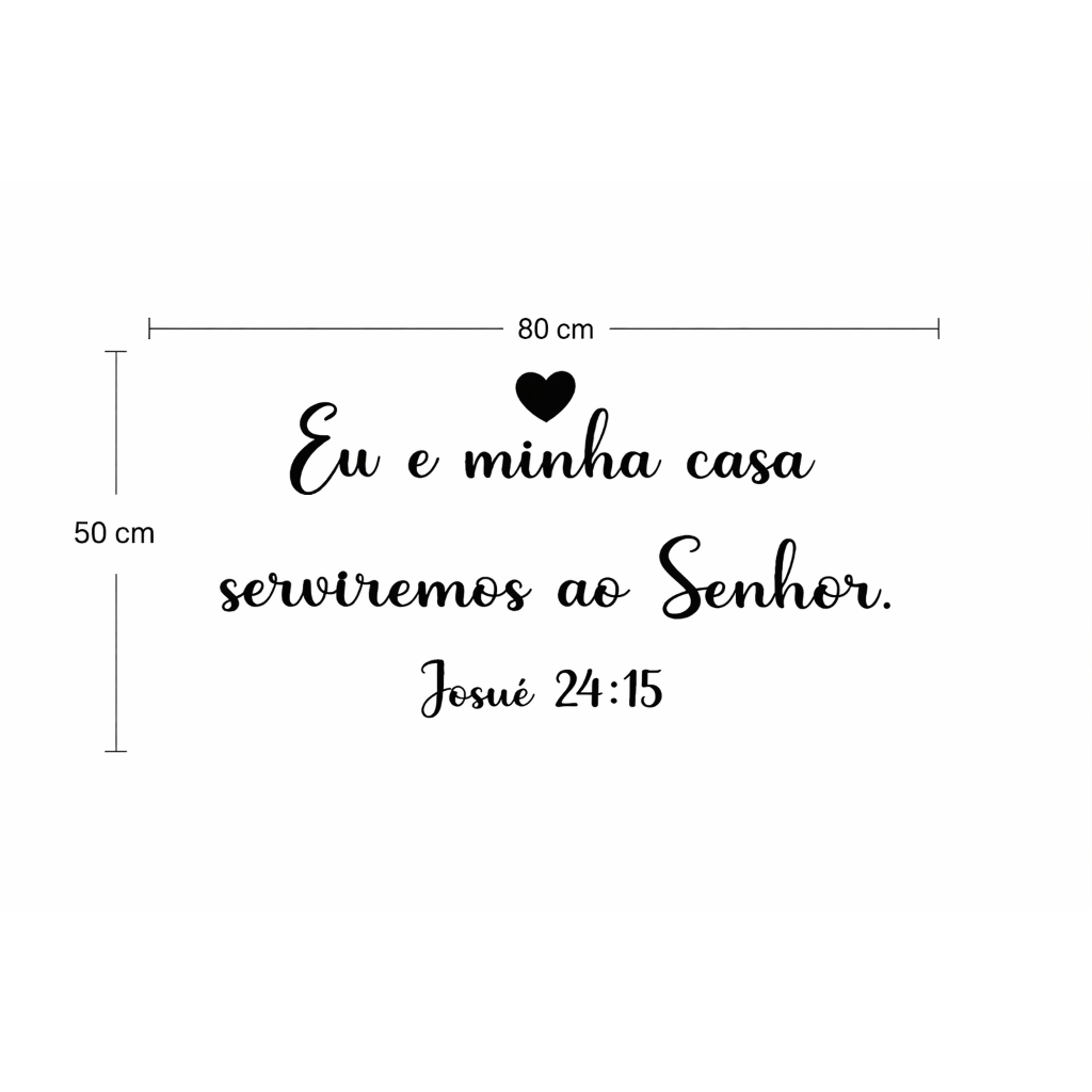 Frase Eu e Minha Casa Serviremos ao Senhor Quadro Decorativo Religioso letreiro mdf — imagem 2 de 2