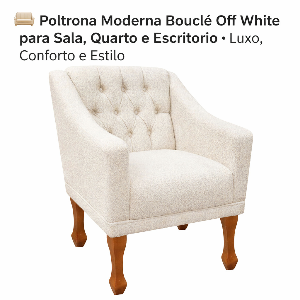 Poltrona Decorativa Teka Bouclé Off White 🛋️🤍 Estofada Luxo Sala de Estar Quarto