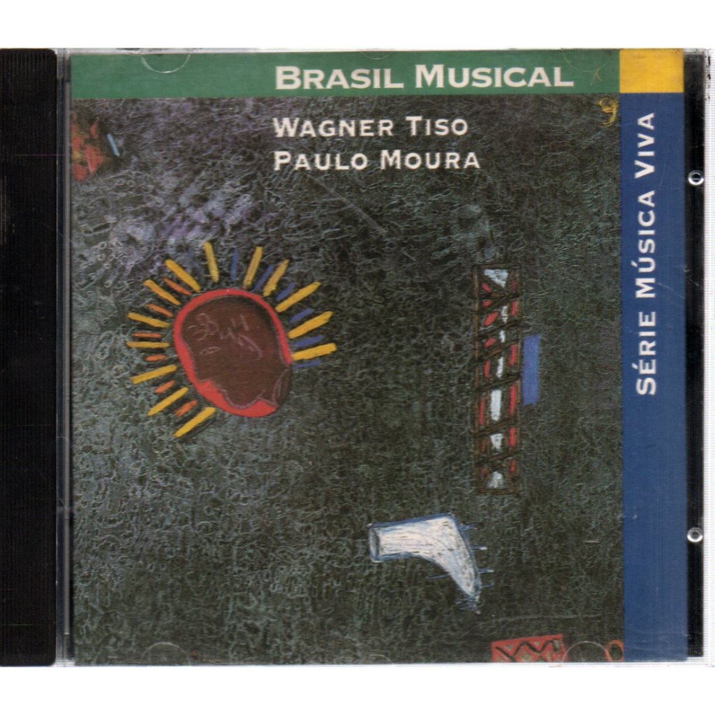 CD BRASIL MUSICAL – WAGNER TISO / PAULO MOURA ( SERIE MUSICA VIVA TOM BRASIL )